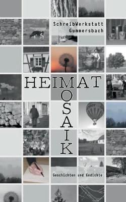 HeimatMosaik:Geschichten und Gedichte By Lösken, Uta 9783743194663