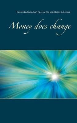 Money does change By Edelmann 9783743195844 (Paperback)