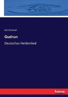Gudrun By Karl Gimrod 9783743393127 (Paperback)