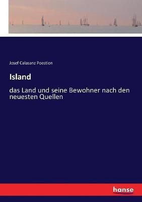 Island By Josef Calasanz Poestion 9783743419360 (Paperback)
