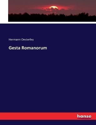 Gesta Romanorum By Oesterley, Hermann 9783743424449 (Paperback)