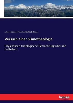 Versuch einer Sismotheologie By Johann Samuel Preu 9783743609822