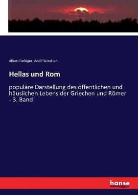 Hellas und Rom By Albert Forbiger 9783743634824 (Paperback)