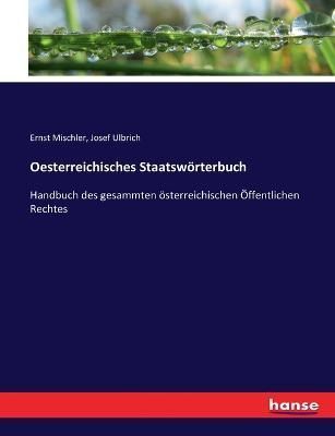Oesterreichisches Staatswoerterbuch By Josef Ulbrich 9783743672147
