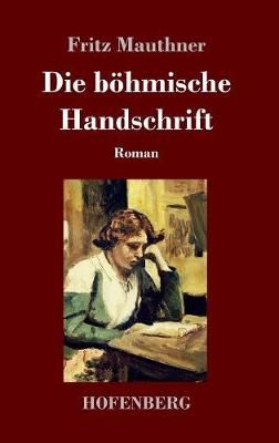 böhmische Handschrift By Mauthner 9783743724334 (Hardback)