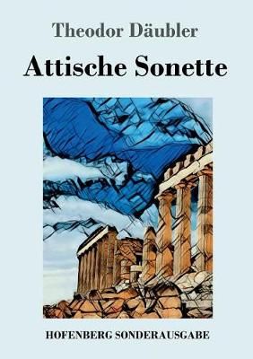 Attische Sonette By Däubler 9783743726314 (Paperback)