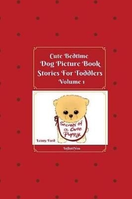 Cute Bedtime Dog Picture Book Stories For Toddlers By Ford (Paperback)