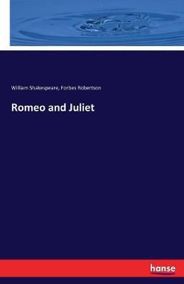Romeo and Juliet By William Shakespeare 9783744775892 (Paperback)