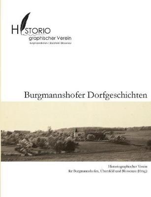 Burgmannshofer Dorfgeschichten By Tobias Weigl 9783744815840