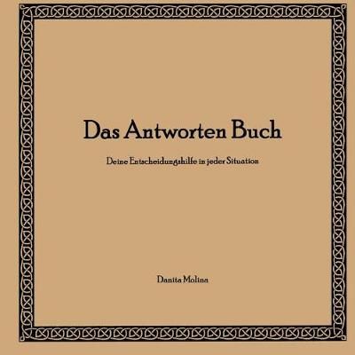 Das Antworten Buch By Danita Molina 9783744836852 (Paperback)