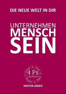 Unternehmen MenschSein By Kirsten Jebsen 9783744870894 (Paperback)