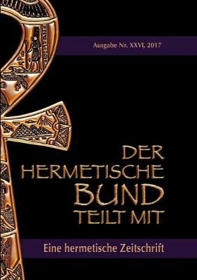 hermetische Bund teilt mit By Hohenstätten 9783746012377 (Paperback)