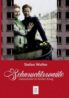 Sehnsuchtssonate By Wolter 9783746037813 (Paperback)