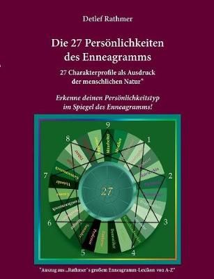 27 Pers?nlichkeiten des Enneagramms By Rathmer 9783746046600