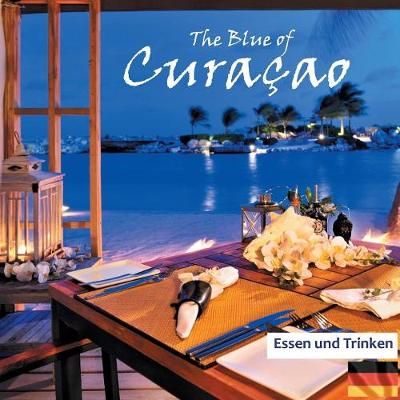 Blue of Curacao By Verheugen 9783746057255 (Paperback)