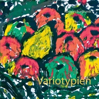 Variotypien By Burghardt 9783746076676 (Paperback)
