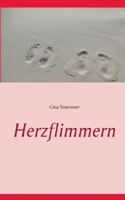 Herzflimmern By Stoermer 9783746097855 (Paperback)