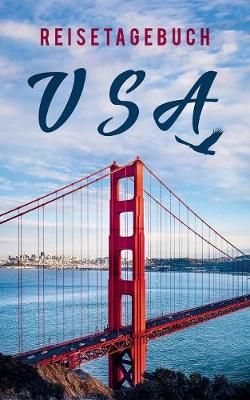 Reisetagebuch USA / Amerika zum Selberschreiben By Essential