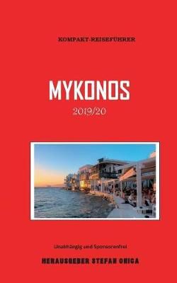 Mykonos 2019/20:Kompaktführer By Onica, Stefan 9783748126072