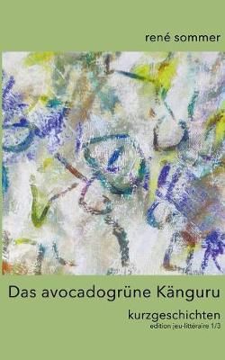 avocadogrüne Känguru By Sommer 9783748130024 (Paperback)