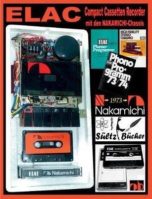 ELAC Compact Cassetten Recorder mit den NAKAMICHI-Chassis By Sültz