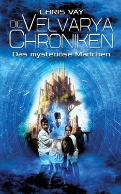 Velvarya Chroniken By Vay 9783748141952 (Paperback)