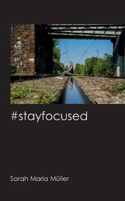 #stayfocused By Müller 9783748157731 (Paperback)