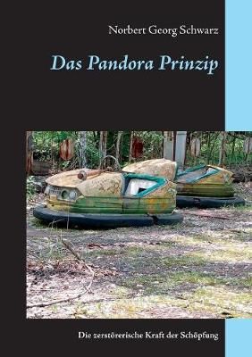Pandora Prinzip By Schwarz 9783748158110 (Paperback)