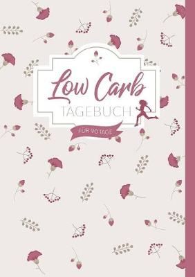 Low Carb Diat Tagebuch By Laura Sofie 9783748175537 (Paperback)