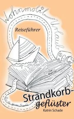 Strandkorbgeflüster By Schade 9783748234142 (Hardback)
