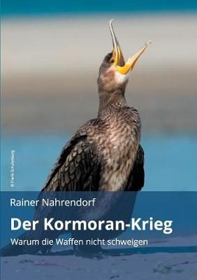 Der Kormoran-Krieg By Rainer Nahrendorf 9783748244400 (Paperback)
