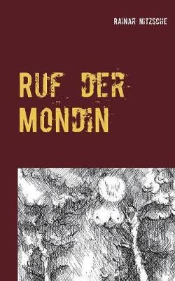 Ruf der Mondin By Nitzsche 9783749435838 (Paperback)
