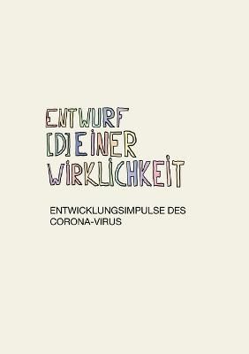 Entwurf (d)einer Wirklichkeit By Neo Theris 9783749448951 (Paperback)