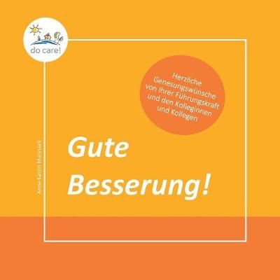 Gute Besserung! By Matyssek 9783749453825 (Paperback)