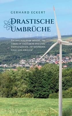 Drastische Umbrüche By Eckert 9783749459926 (Paperback)