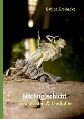 Nacht(g)schicht By Kreinacke 9783749481361 (Paperback)