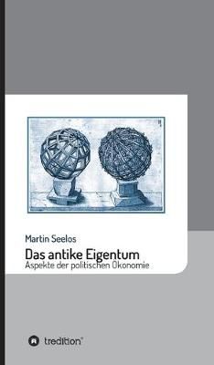 antike Eigentum By Seelos 9783749738397 (Hardback)