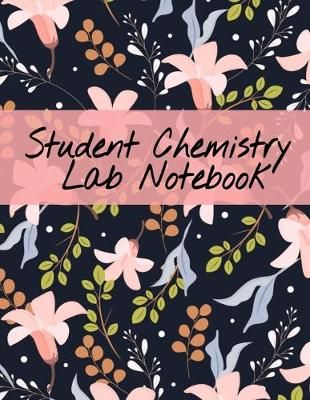 Student Chemistry Lab Notebook By Green 9783749743414 (Paperback)