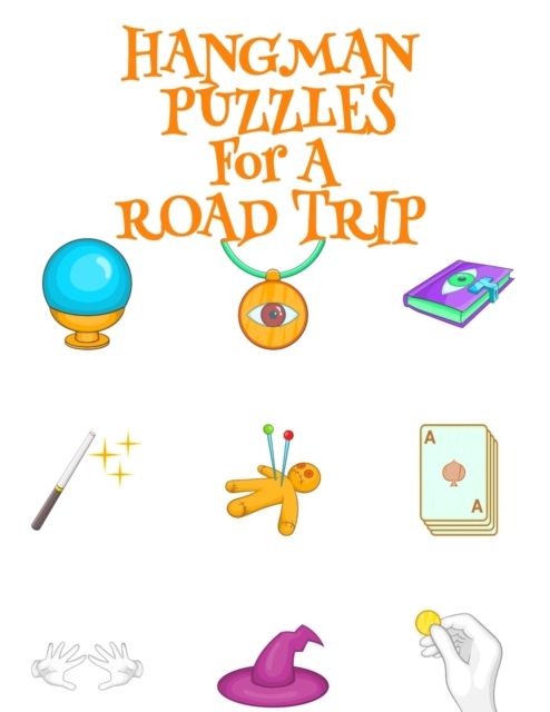 Hangman Puzzles For A Road Trip By Spooky 9783749773251 (Paperback)