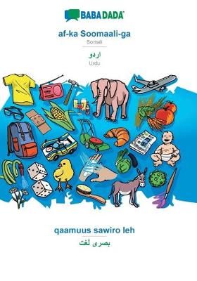 BABADADA, af-ka Soomaali-ga - Urdu (in arabic script), qaamuus sawiro leh - visual dictionary (in arabic script)