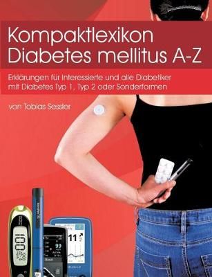 Kompaktlexikon Diabetes mellitus A-Z By Sessler 9783750452046