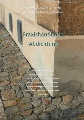 Praxishandbuch Abdichtung By Prade 9783750461390 (Paperback)