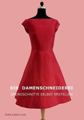 Damenschneiderei By Jungclaus 9783750496132 (Paperback)