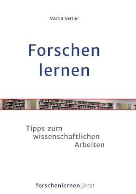 Forschen lernen By Gertler 9783750498600 (Paperback)