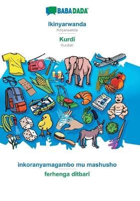 BABADADA, Ikinyarwanda - Kurdi, inkoranyamagambo mu mashusho - ferhenga ditbari