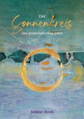 Der Sonnenkreis By Janine Bonk 9783751908405 (Paperback)