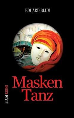 Masken Tanz By Eduard Blum 9783751934039 (Paperback)