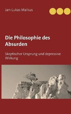 Philosophie des Absurden By Malkus 9783751958486 (Paperback)
