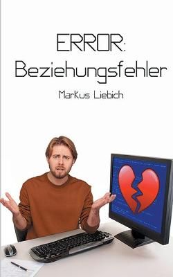 Error By Liebich 9783751993449 (Paperback)