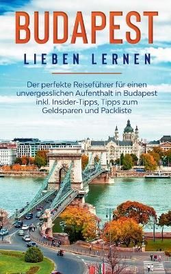 Budapest lieben lernen By Zimmermann 9783751996549 (Paperback)